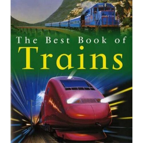 The Best Book of Trains, Richard Balkwill