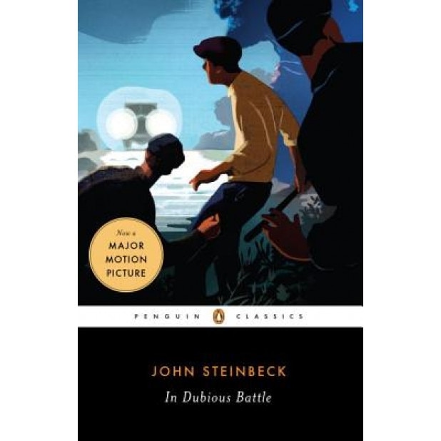In Dubious Battle, John Steinbeck
