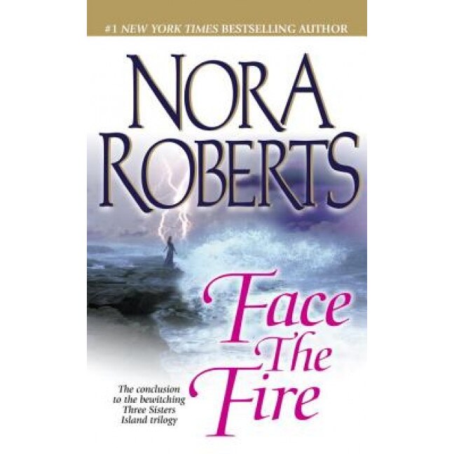 Face the Fire, Nora Roberts