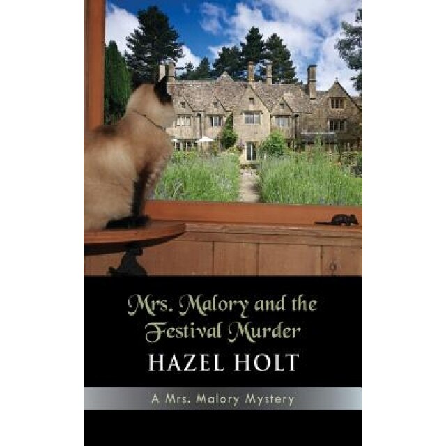 Mrs. Malory and the Festival Murder, Hazel Holt