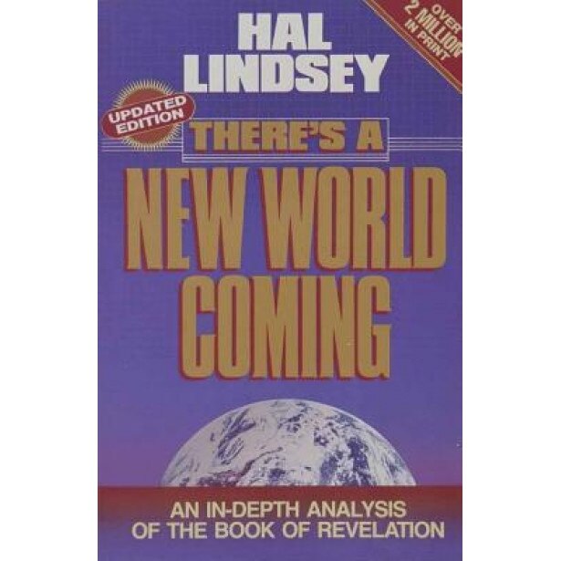 There's a New World Coming, Hal Lindsey