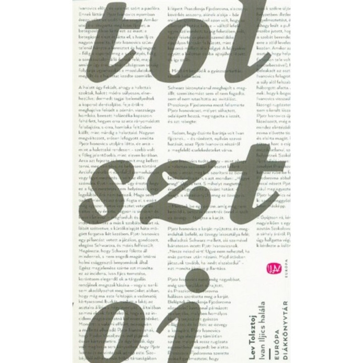 Ivan Iljics halala - Lev Tolstoi, editia 2018