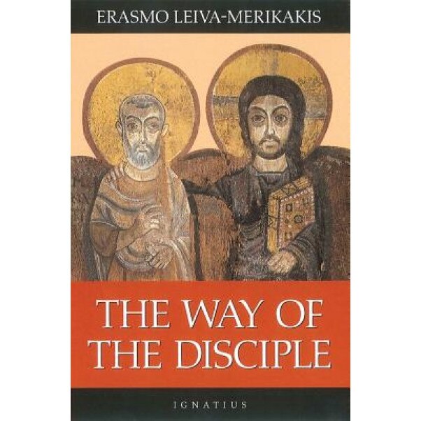 The Way of the Disciple, Erasmo Leiva Merikakis