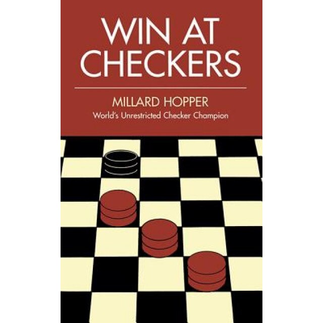 Win at Checkers, Millard Hopper