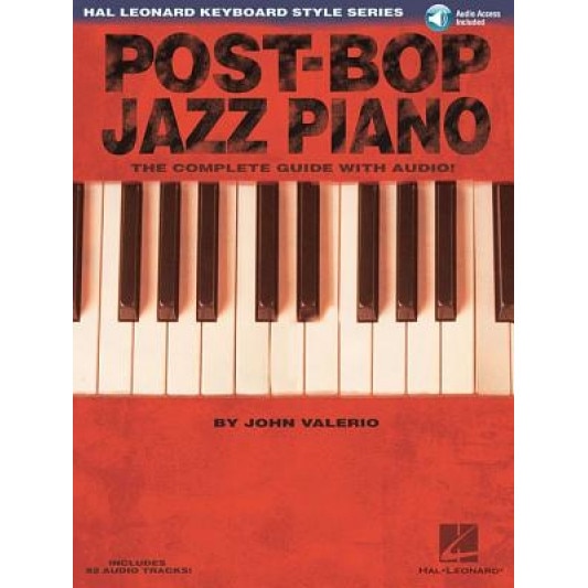 Post-Bop Jazz Piano [With CD (Audio)], John Valerio
