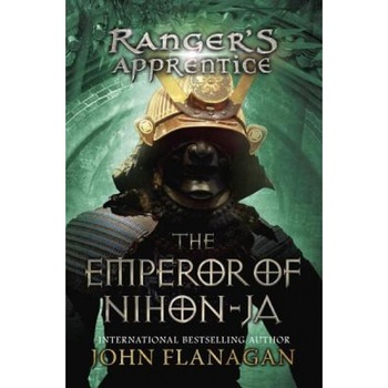 The Ranger's Apprentice, Book 10: The Emperor of Nihon-Ja, John Flanagan The Ranger's Apprentice, Book 10: The Emperor of Nihon-Ja, John Flanagan