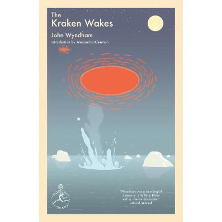 The Kraken Wakes - John Wyndham