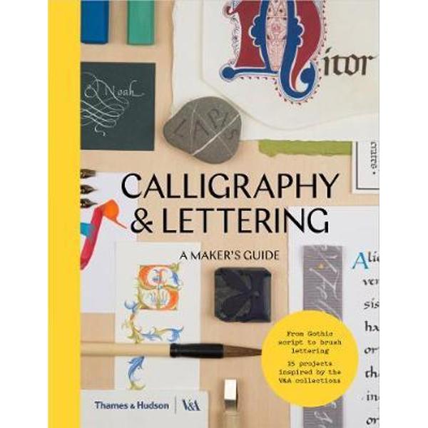 Calligraphy & Lettering - Victoria And Albert Museum - eMAG.ro