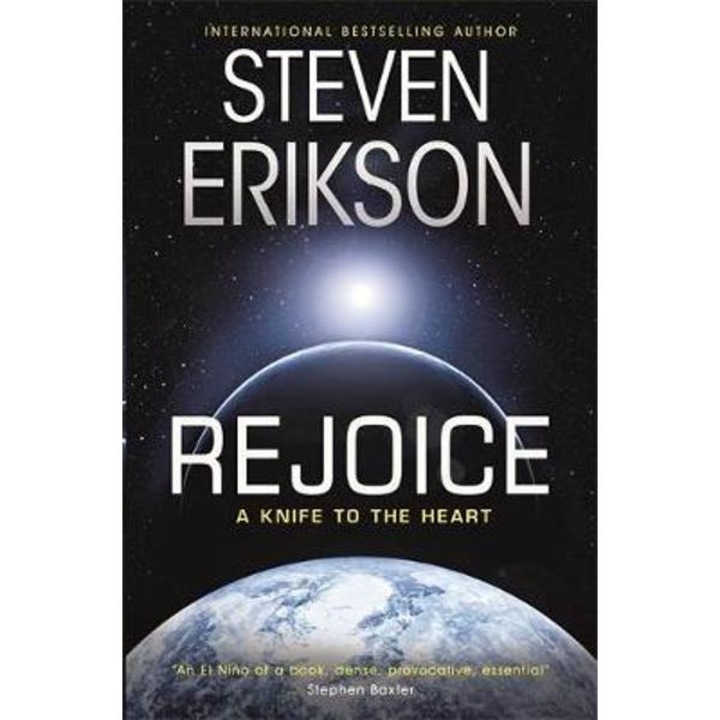 Rejoice - Steven Erikson