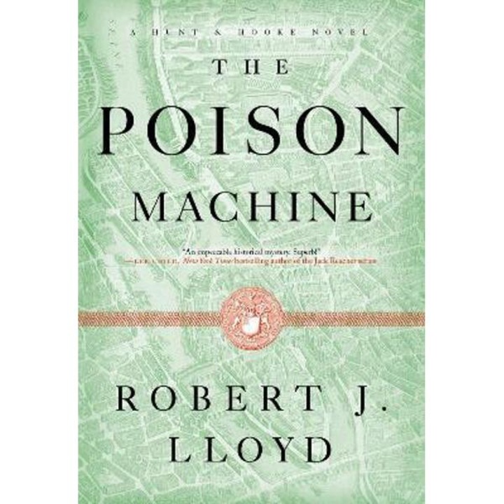 The Poison Machine - Robert J. Lloyd