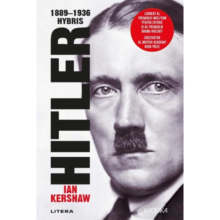 Hitler 1889-1936. Hybris, Ian Kershaw