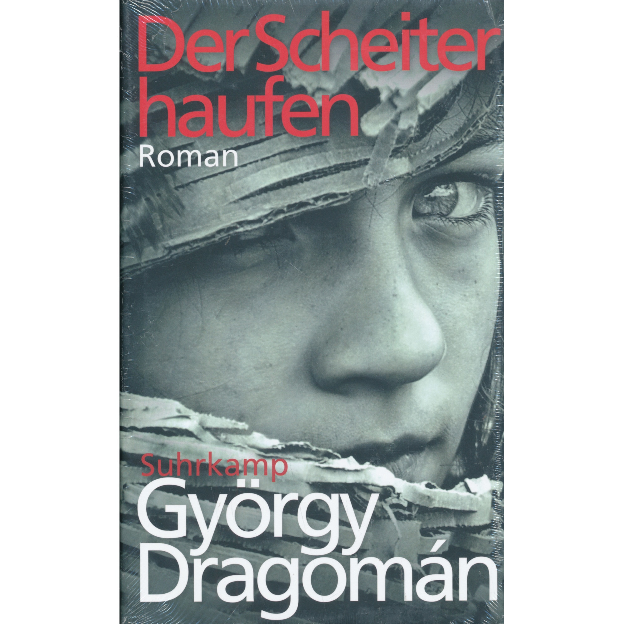 Dragomán György: Der Scheiterhaufen (Máglya német nyelven) - eMAG.hu