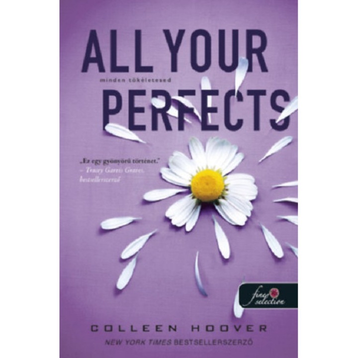 All Your Perfects – Minden tokeletes – Colleen Hoover, 2022-es kiadás