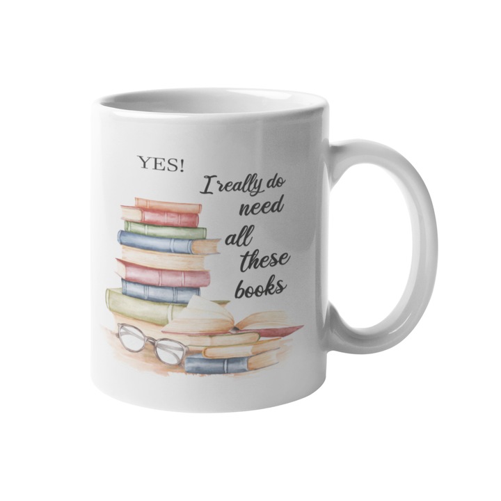 Cana I really need all these books, Inedit Print, CP13, Ceramica, Alb, 330 ml