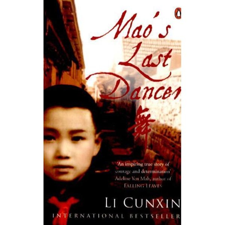 Mao's Last Dancer - Li Cunxin
