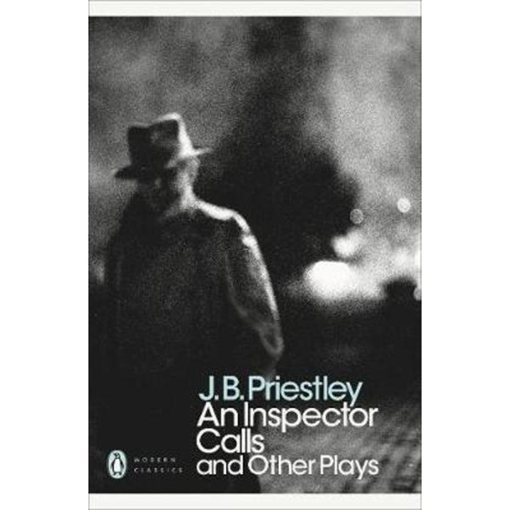 Inspector Calls - J B Priestley