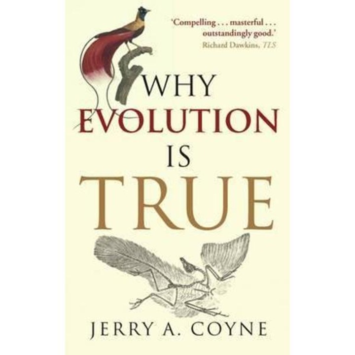 Why Evolution Is True - Jerry Coyne