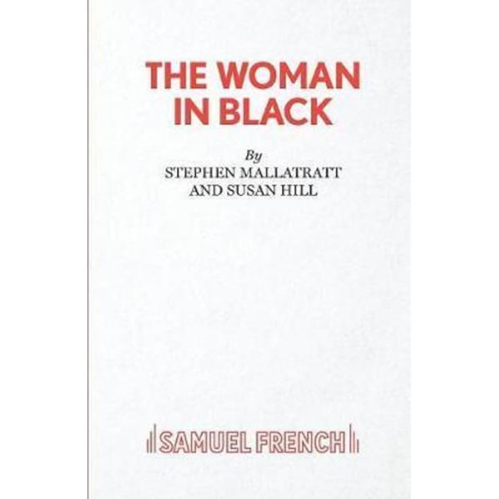 Woman In Black - Stephen Mallatratt