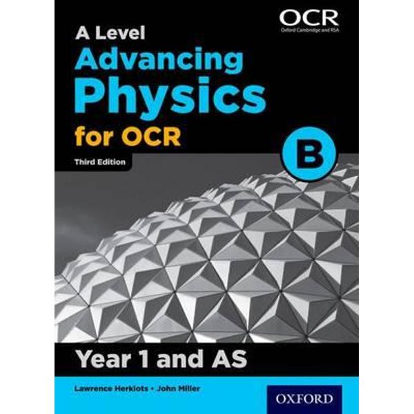 Level Advancing Physics For OCR Year 1 And AS Student Book - EMAG.ro