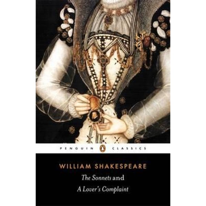Sonnets And A Lover's Complaint - William Shakespeare