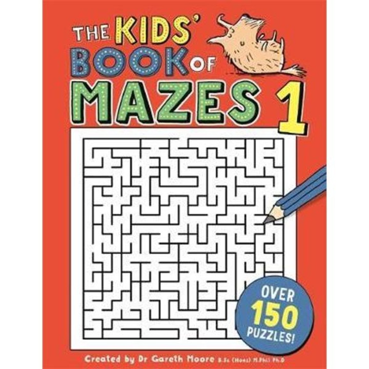 Kids' Book Of Mazes 1 - Gareth Moore
