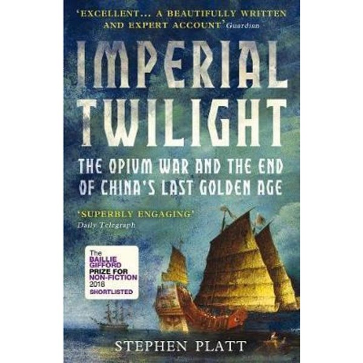 Imperial Twilight - Stephen Platt