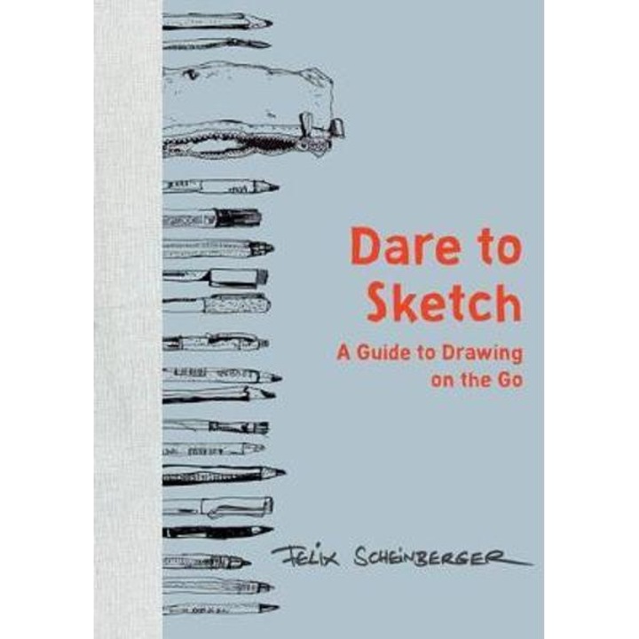 Dare To Sketch - Felix Scheinberger