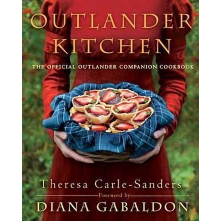 Outlander Kitchen - Theresa Carle-sanders