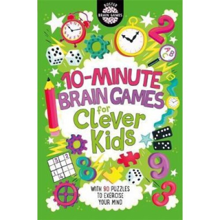 10-minute Brain Games For Clever Kids - Gareth Moore