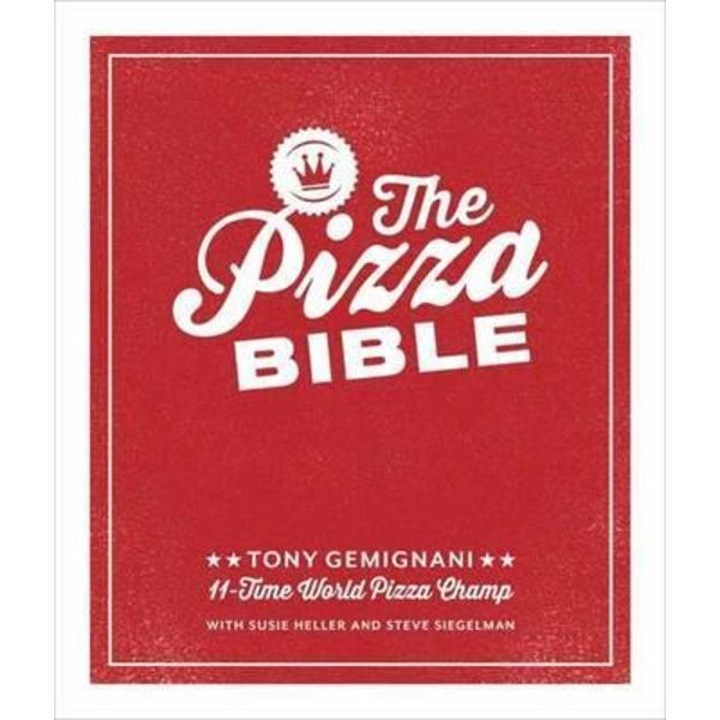 Pizza Bible - Tony Gemignani
