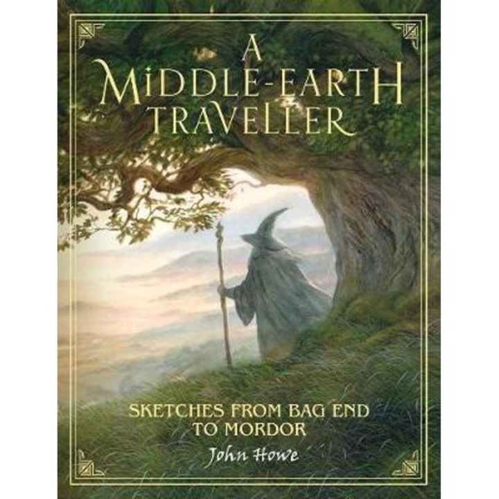 Middle-earth Traveller - John Howe