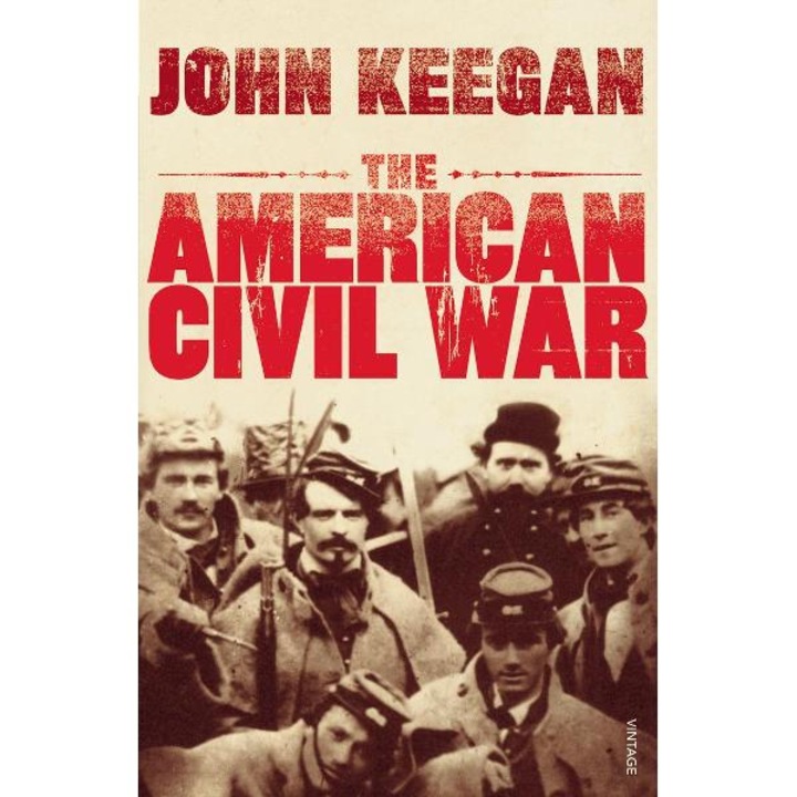 American Civil War - John Keegan
