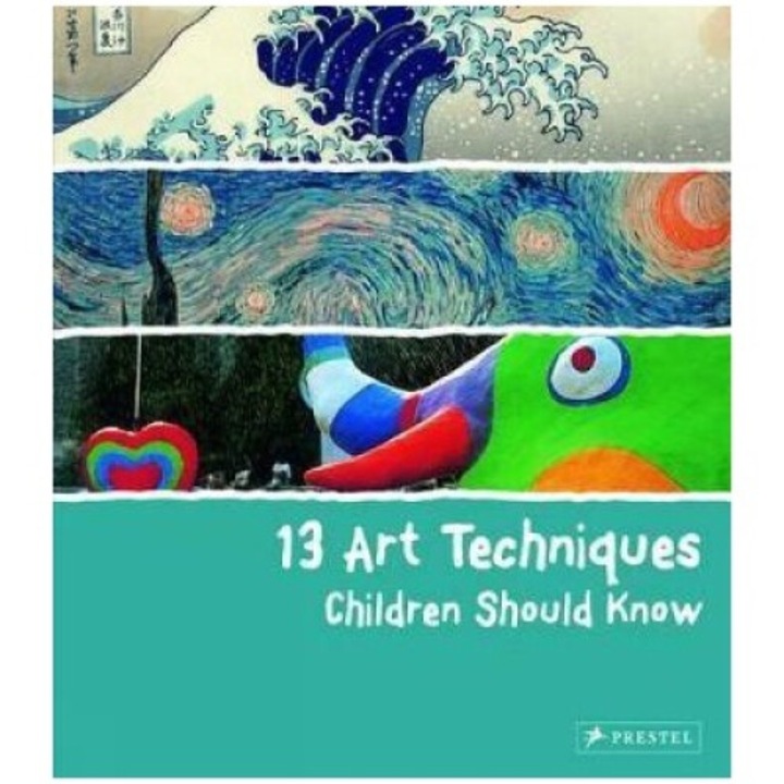 13 Art Techniques Children Should Know - Angela Wenzel