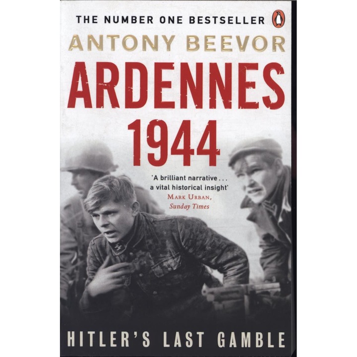 Ardennes 1944 - Antony Beevor