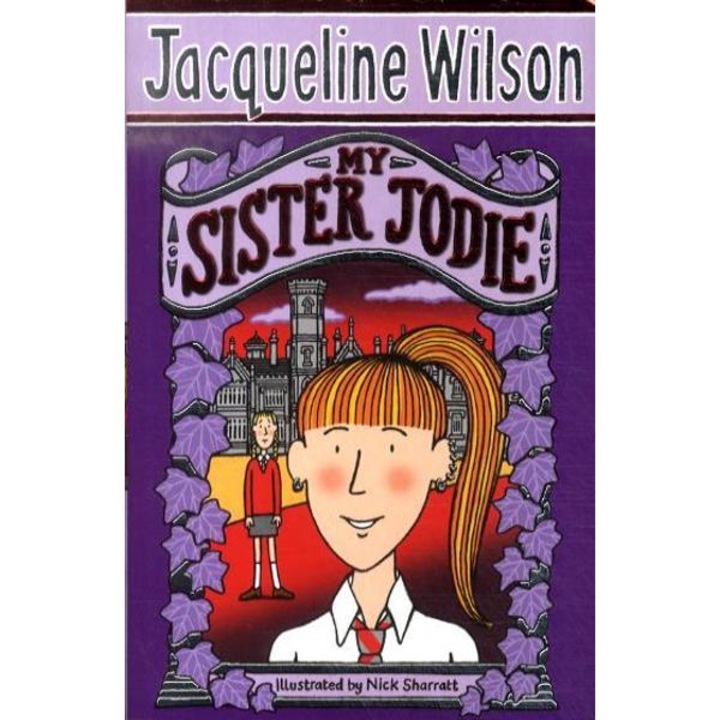 My Sister Jodie - Jacqueline Wilson