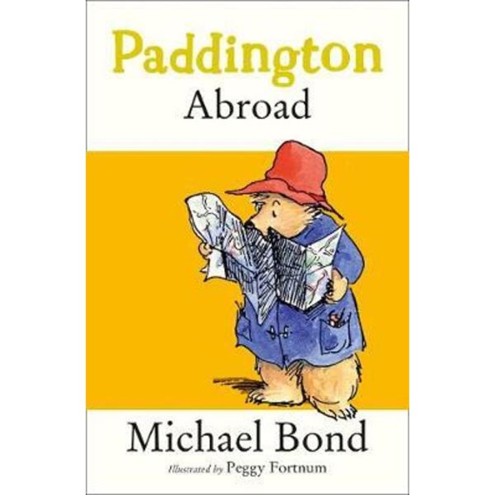 Paddington Abroad - Michael Bond