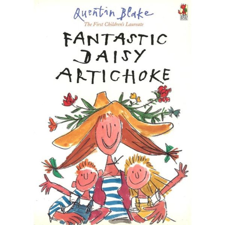 Fantastic Daisy Artichoke - Quentin Blake