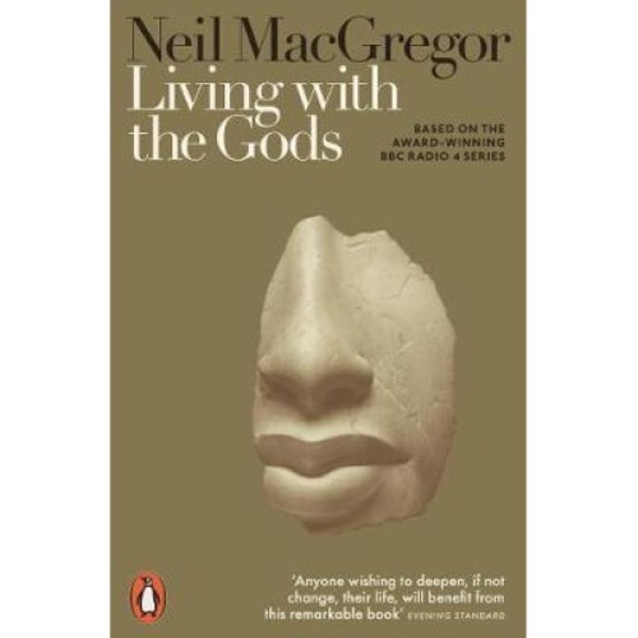 Living With The Gods - Neil Macgregor - Neil Macgregor