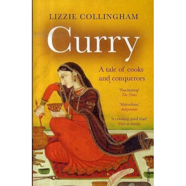 Curry - Lizzie Collingham