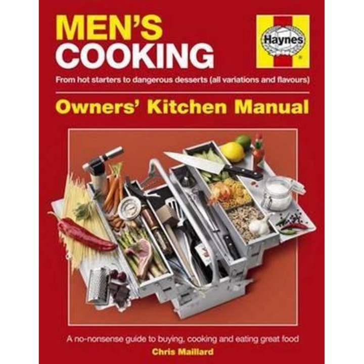 Men's Cooking Owners' Kitchen Manual - Chris Maillard