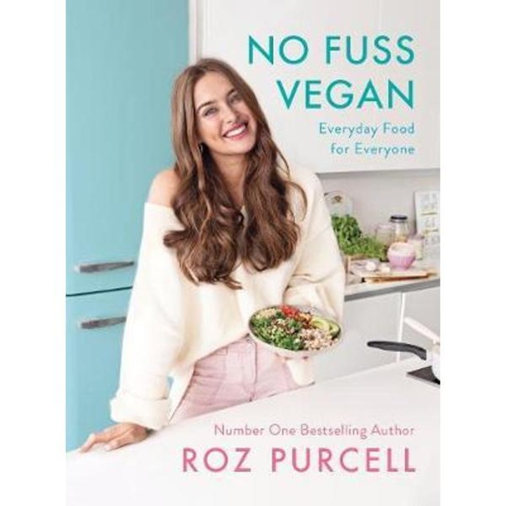 No Fuss Vegan - Roz Purcell