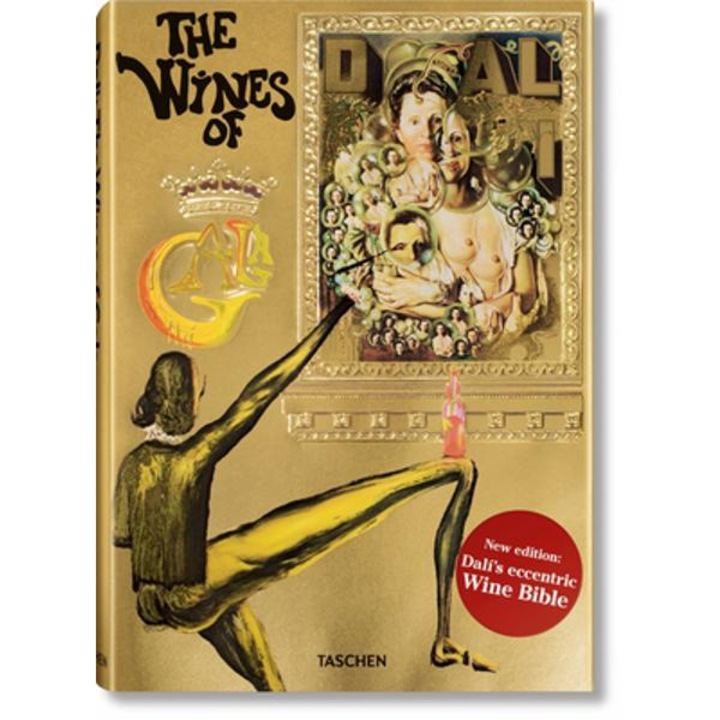 Dal�. The Wines Of Gala - Taschen