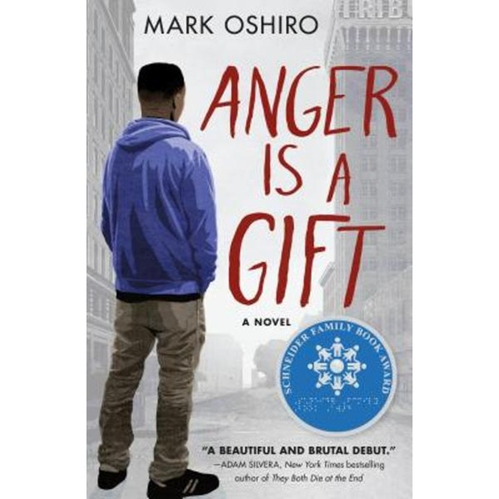 Anger Is a Gift - Mark Oshiro
