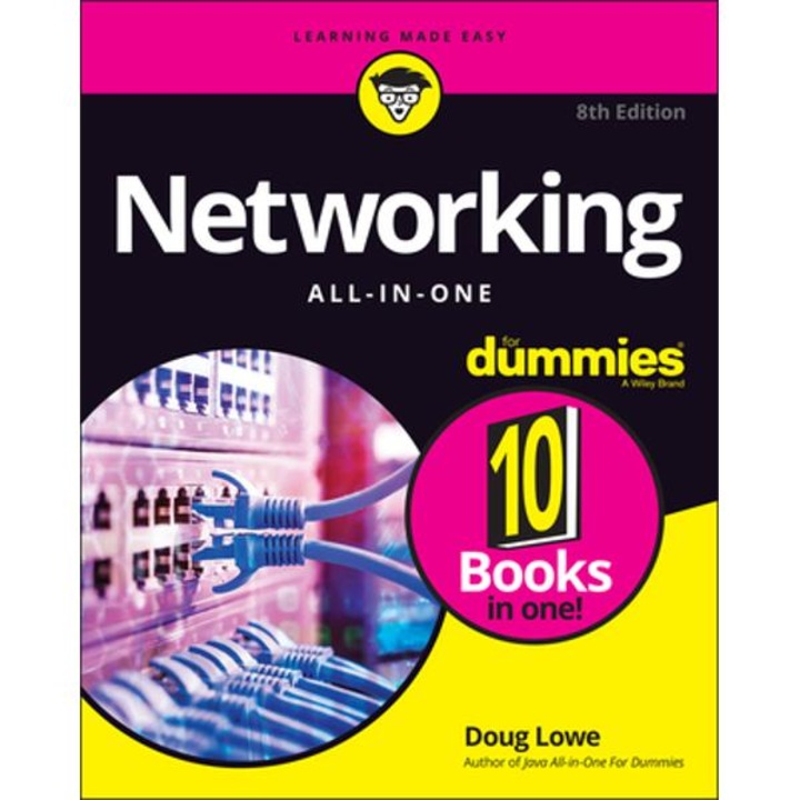 Networking All-in-one For Dummies - Doug Lowe