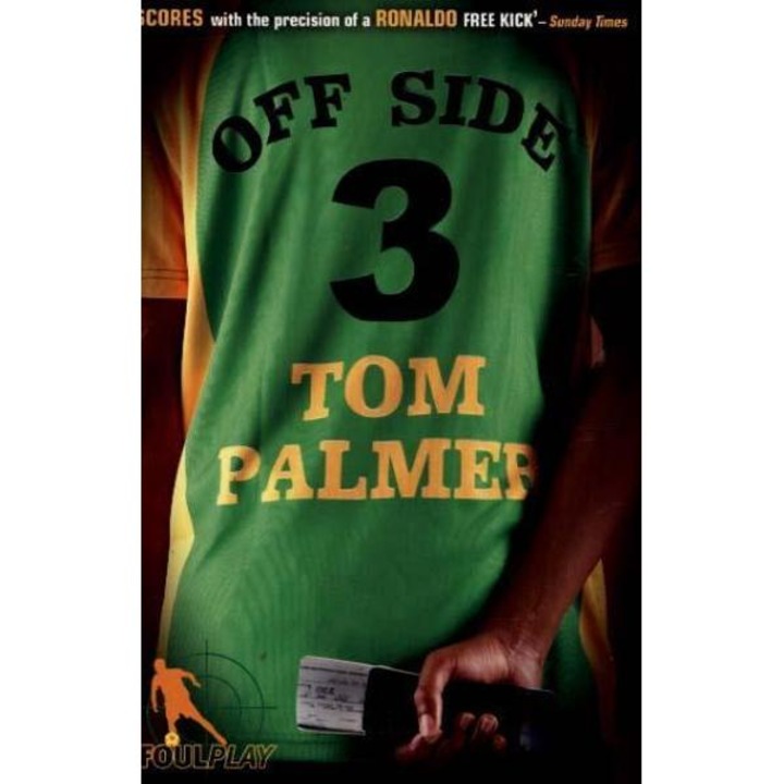 Foul Play: Off Side - Tom Palmer