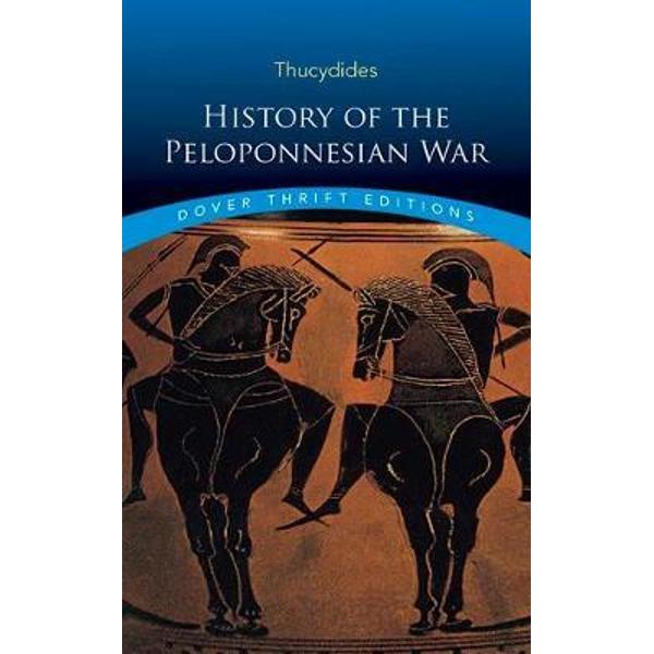 History Of The Peloponnesian War - Thucydides - EMAG.ro