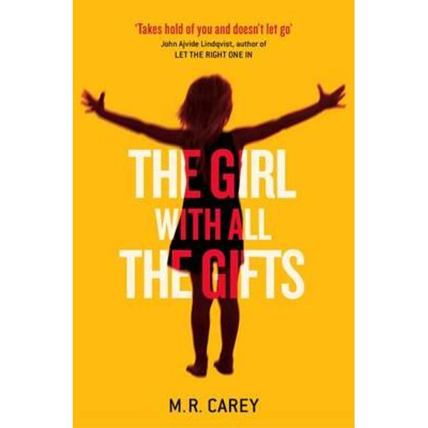 Girl with All the Gifts
