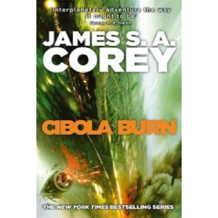 Cibola Burn - James S. A. Corey