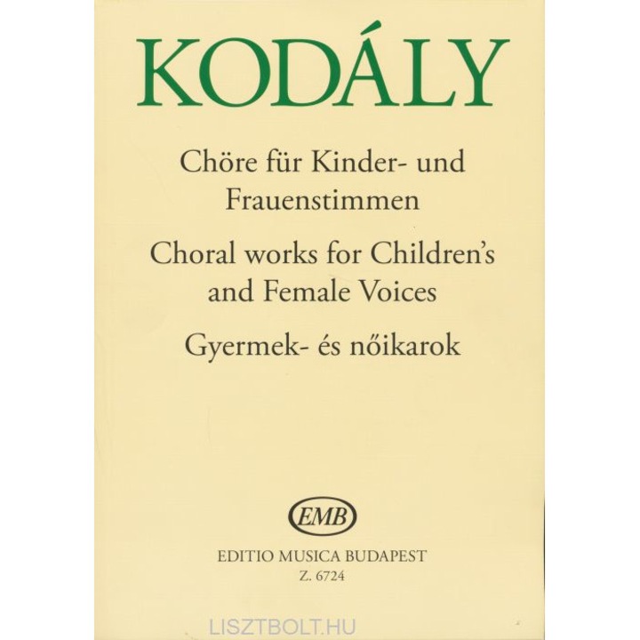 Kodály Zoltán: Coruri de copii și de femei
