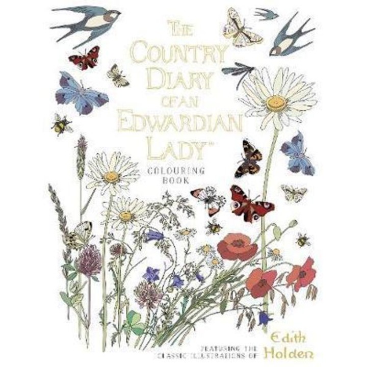 Country Diary Of An Edwardian Lady Colouring Book - Edith Holden